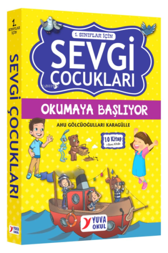 Yuva 1. Sınıf Sevgi Çocukları Okumaya Başlıyor 10 Kitap